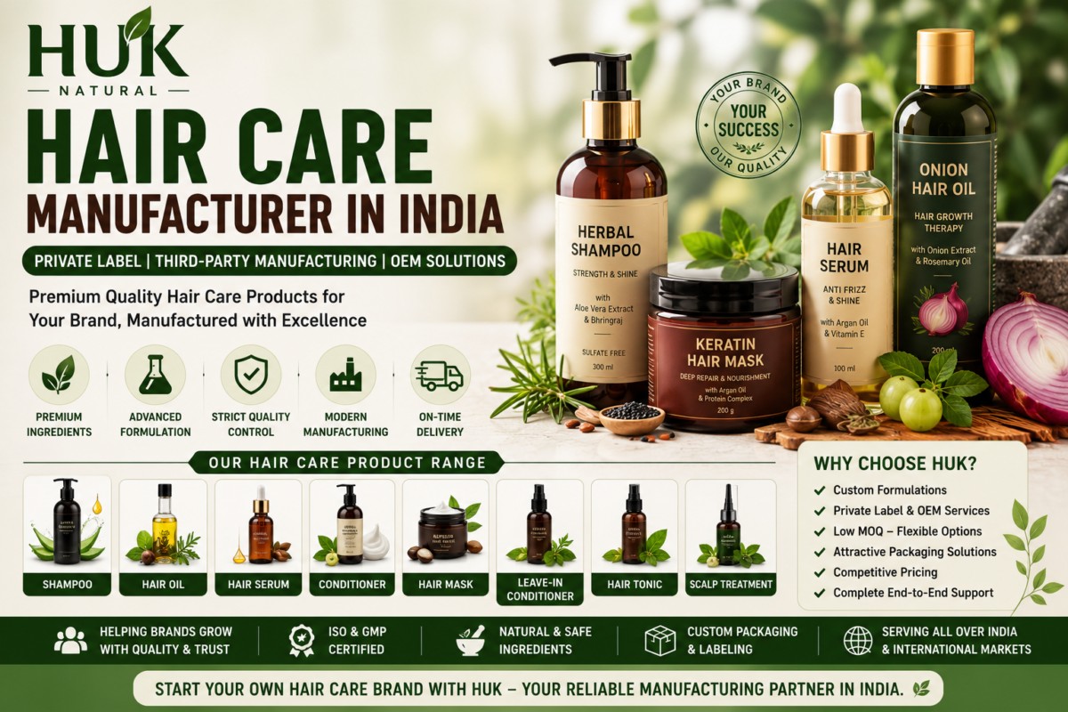 Hair Care Manufacturer in India Private Label & OEM Huk
