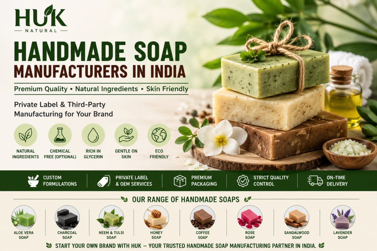 Handmade Soap Manufacturers in India Private Label Huk