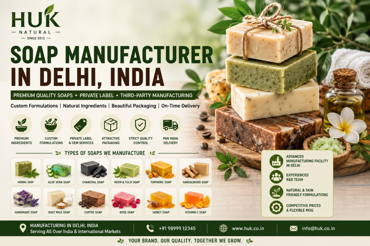 Soap Manufacturer in Delhi India Private Label & OEM Huk